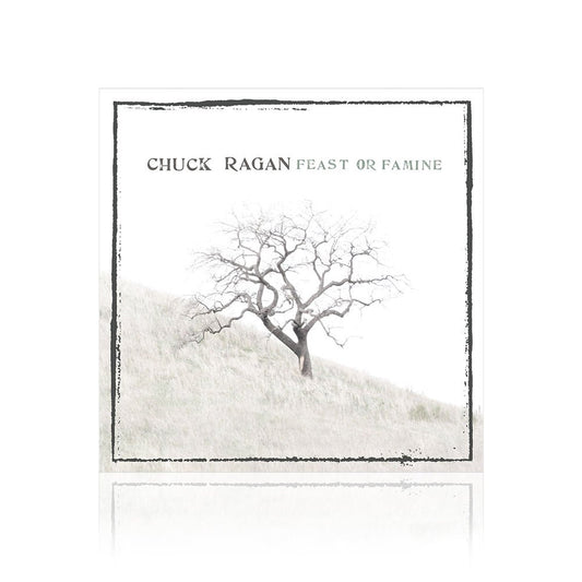 Chuck Ragan (Feast Or Famine) CD