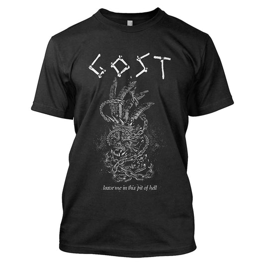 Gost (Leave Me In This Pit Of Hell) T-Shirt