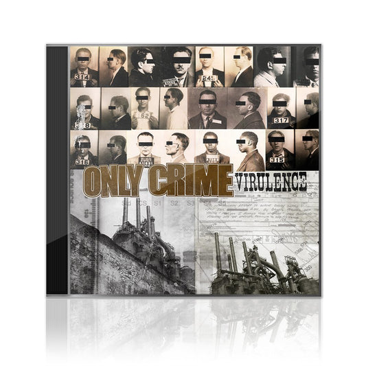 Only Crime (Virulence) CD