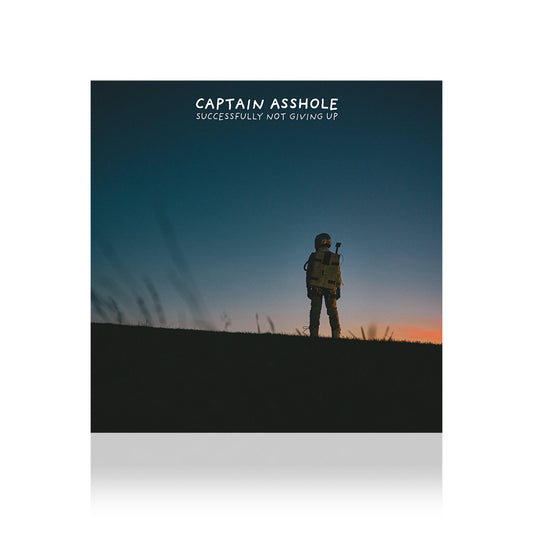 Captain Asshole (Successfully Not Giving Up) CD