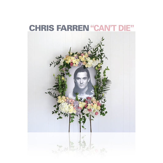 Chris Farren (Can't Die) CD