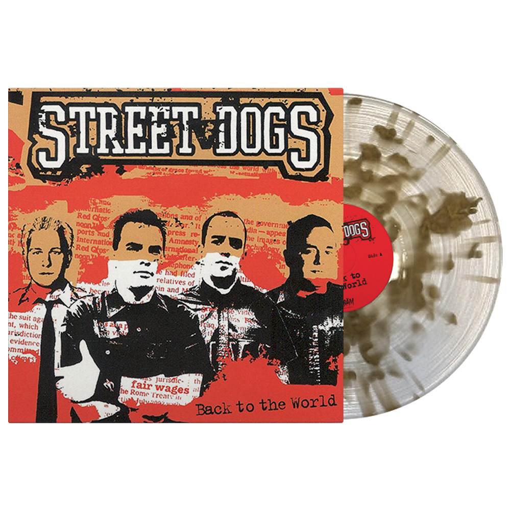 Street Dogs (Back To The World) Clear Splatter Vinyl