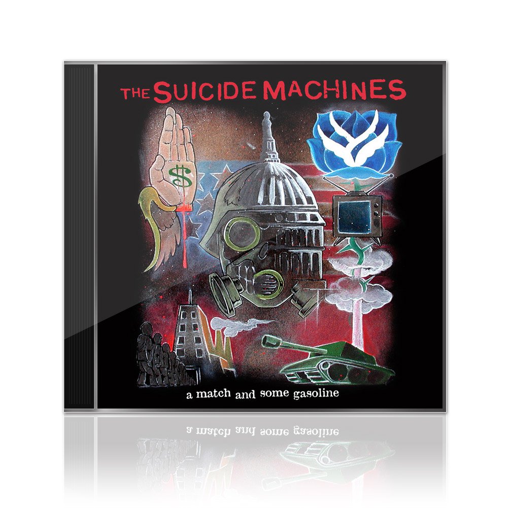 The Suicide Machines (A Match And Some Gasoline) CD