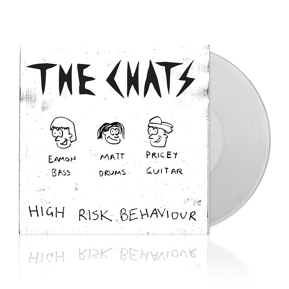 The Chats (High Risk Behaviour) Clear Vinyl