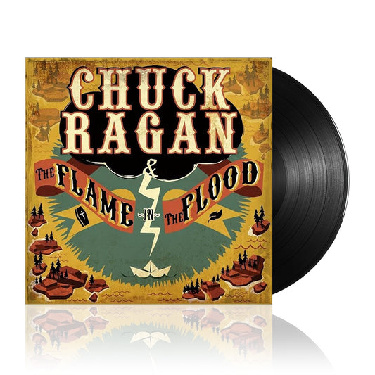 Chuck Ragan (The Flame In The Flood) Black Vinyl