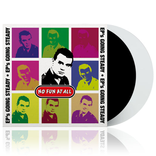 No Fun At All (EP’s Going Steady) 2xBlack/White Vinyl