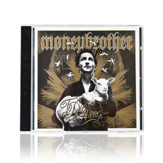 Moneybrother (To Die Alone) CD