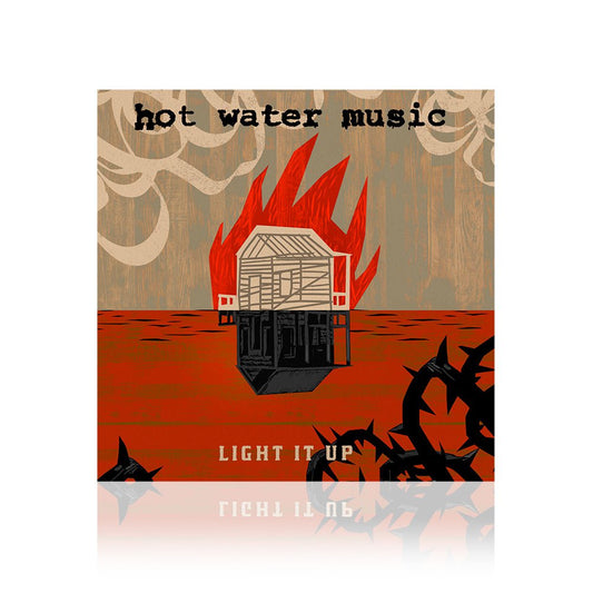 Hot Water Music (Light It Up) CD
