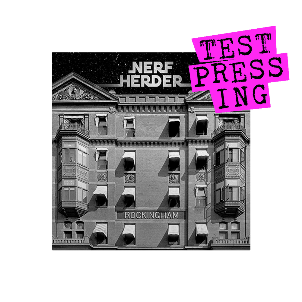 Nerf Herder (Rockingham) Testpressing Vinyl