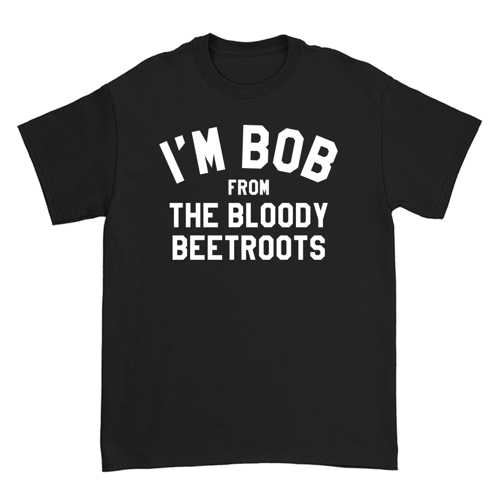 The Bloody Beetroots (I'm Bob) T-Shirt