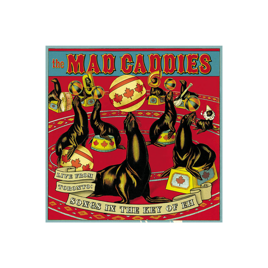 Mad Caddies (Live From Toronto: Songs In Key Of Eh) CD